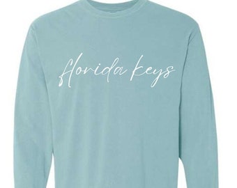 Florida Keys Tee / The Florida Keys Long Sleeve Tee / Florida Keys Script Tee / The Florida Keys Tee / The fl keys shirt / Islamorada Tee