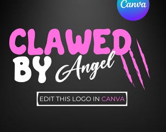 May include: A graphic design featuring the text "CLAWED BY Angel" in pink and white, with claw marks and a Canva logo. The words "EDIT THIS LOGO IN CANVA" are also present.