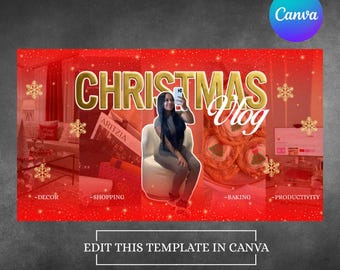 May include: A red Christmas Vlog template with gold text and snowflake accents. The template includes sections for decor, shopping, baking, and productivity. A person is seated in the center, holding a phone. The Canva logo is in the upper right corner.