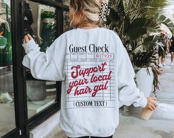 Custom Support Your Local Hair Gal Sweatshirt - Support Your Local  Cosmetology Hoodie, Hairdresser Merch Branding, Hairstylist Gift