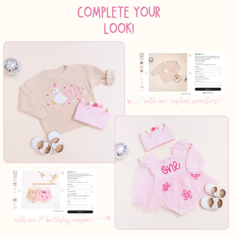 May include: A tan sweater with a duck and "one" embroidery, a pink crown, and white sandals. A pink romper with "one" and flower embroidery, a pink crown, and white sandals. The text "COMPLETE YOUR LOOK!" is at the top.