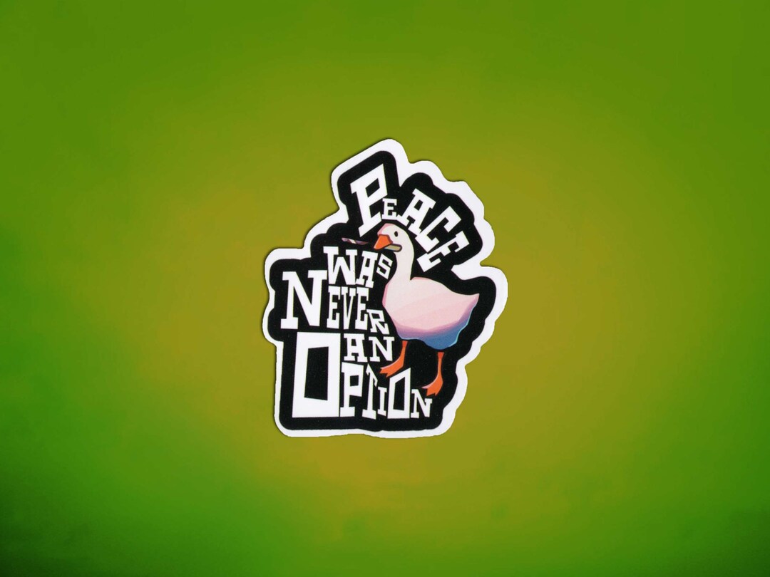 Peace Was Never an Option Sticker Duck Knife Meme Sticker - Etsy