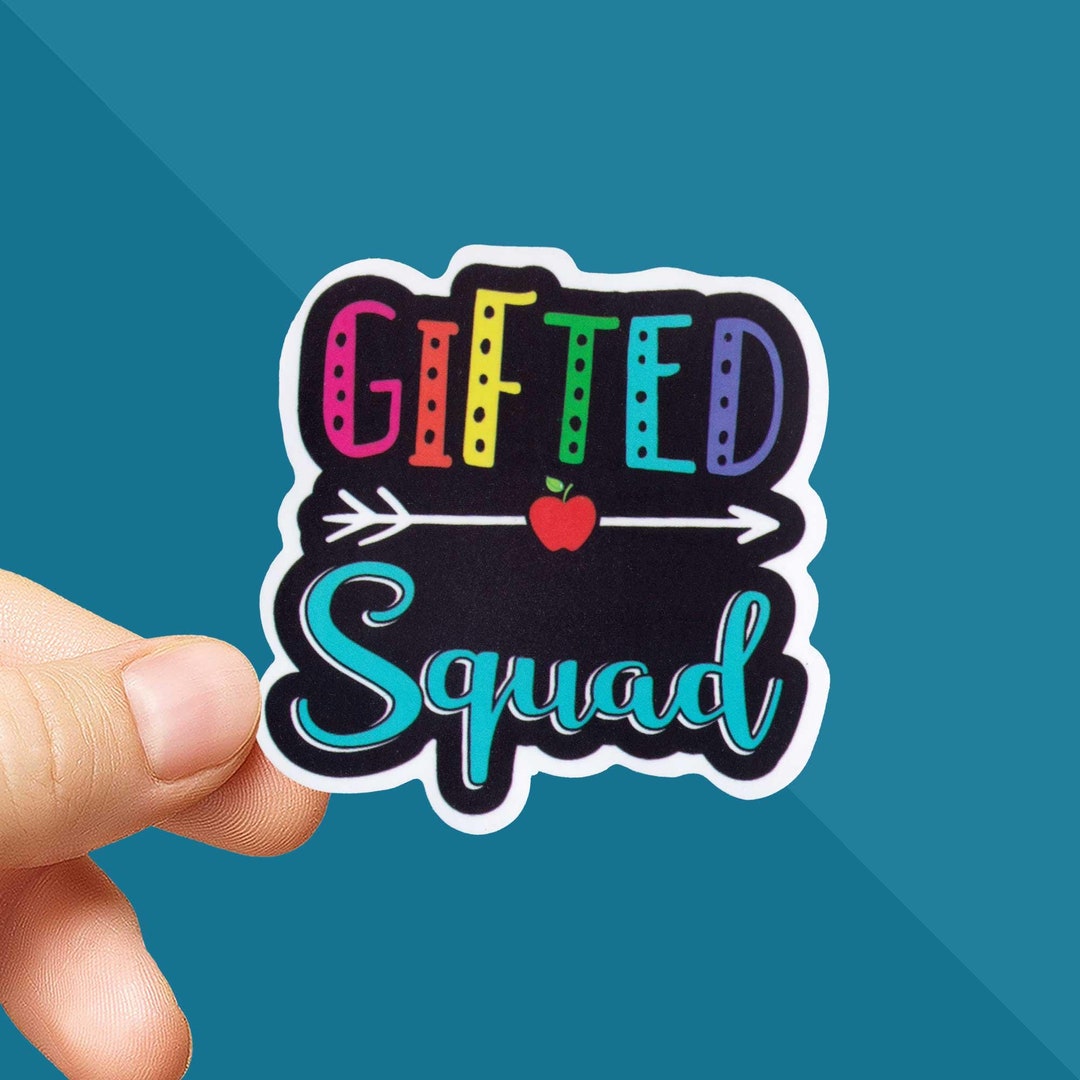 Gifted Squad Sticker Funny Sticker Squad Goals Decal Special Education ...
