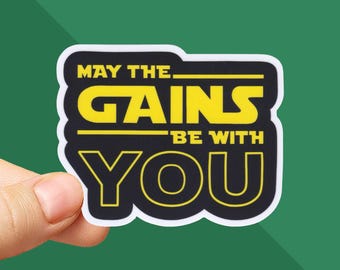 Gym Sticker: May The Gains Be With You - Workout Sticker - Weight Lifting Sticker - Crossfit Decal - Star Wars - Funny Sticker - Squats