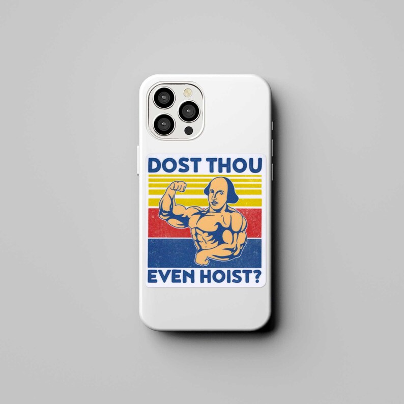 Funny Gym Sticker: Dost Thou Even Hoist - Lifting Sticker - Bodybuilding Sticker - Gains - Workout Sticker - Weightlifting - Crossfit Vinyl afbeelding 2
