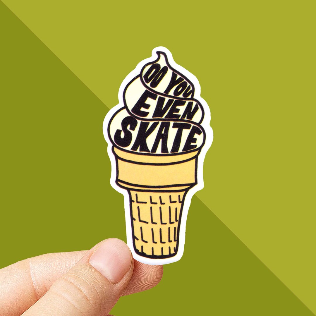 Vine Sticker - Do You Even Skate Sticker - Funny Stickers - Ice Cream ...