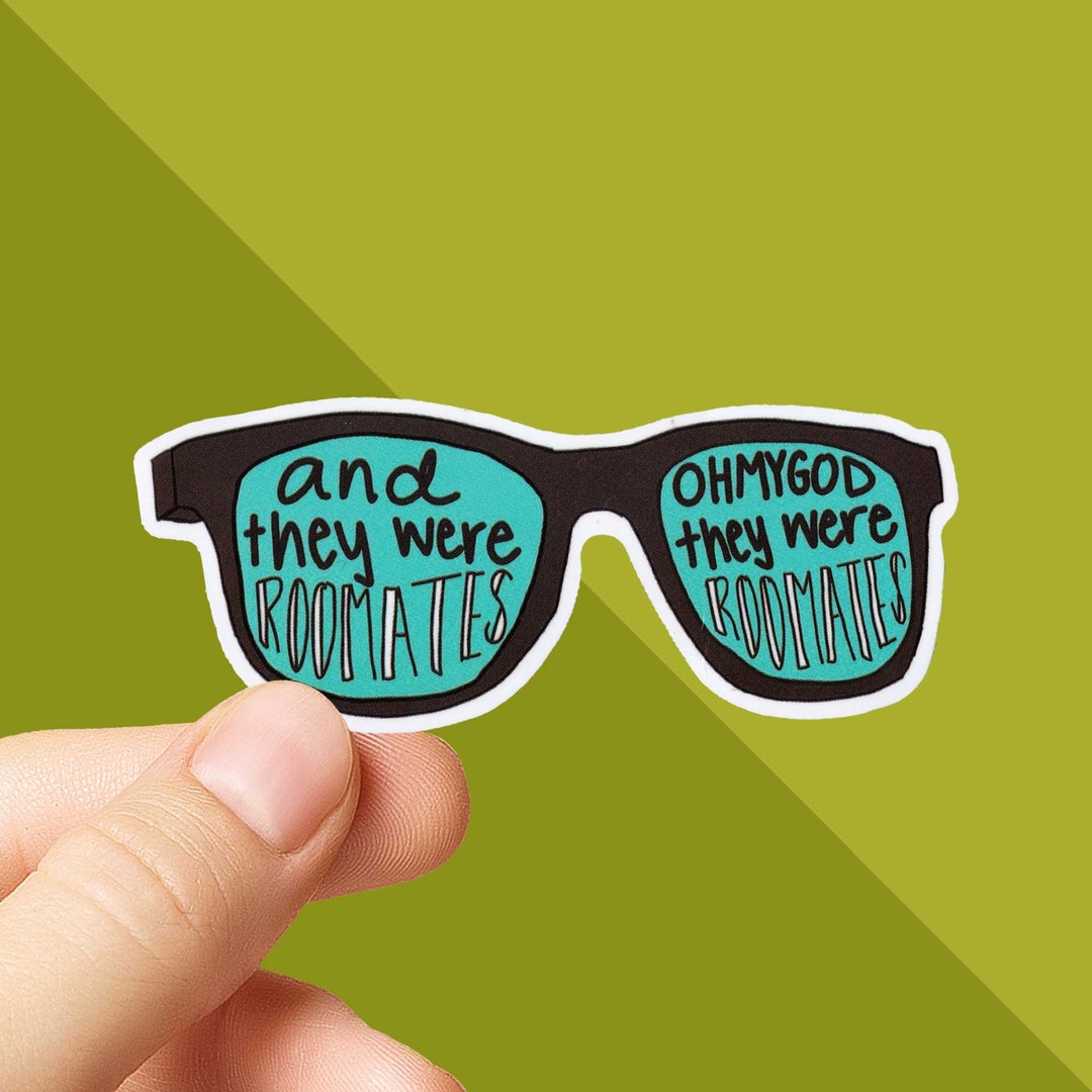 Vine Sticker Funny Sticker Oh My God, They Were ROOMMATES Meme Stickers for Water Bottles Vine