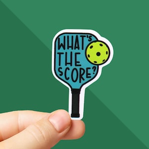 Pickleball Sticker - Whats The Score Sticker - Pickleball Gift - Dink Responsibly - Funny Sticker - Pickleball Partner - Stay Out Kitchen