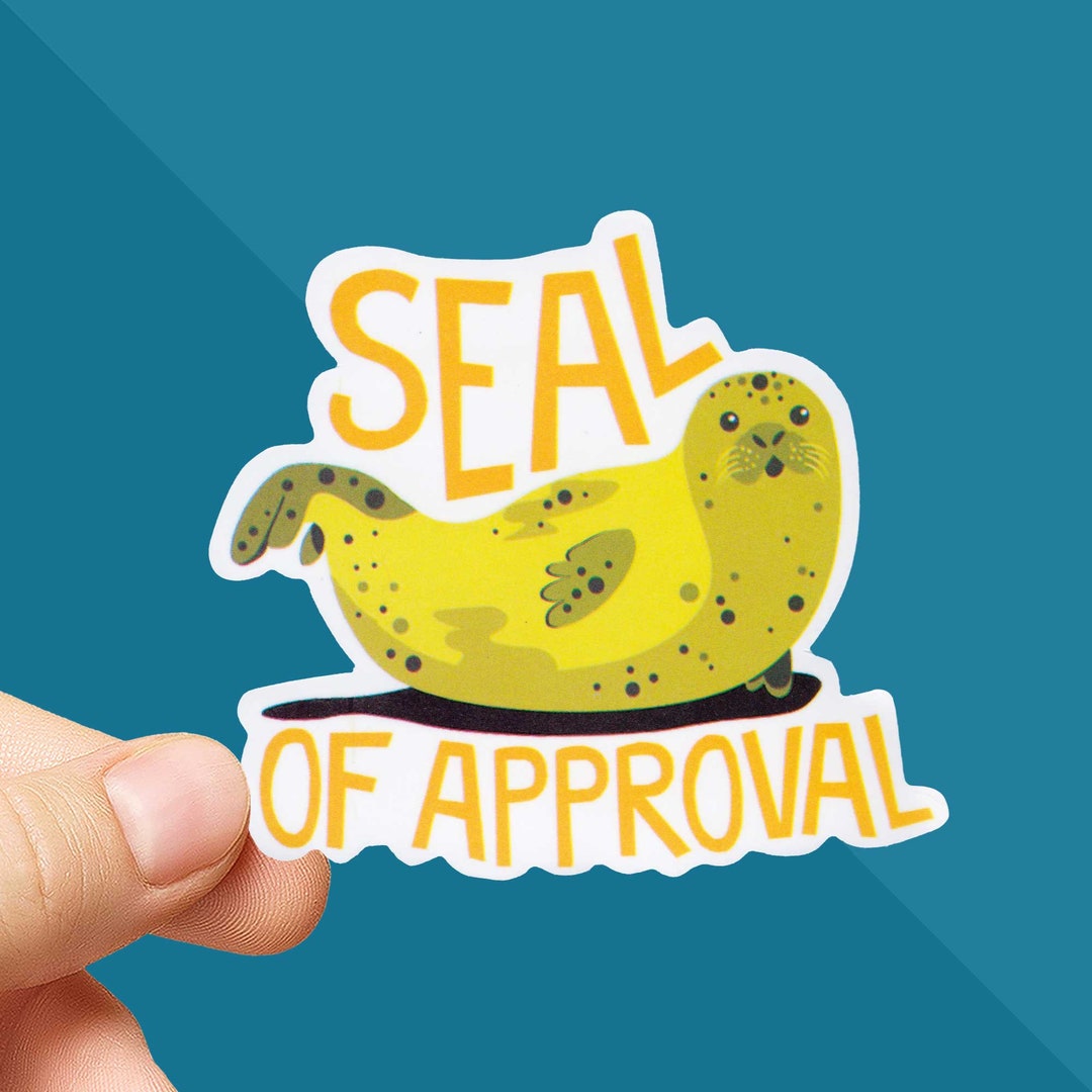 Seal of Approval Sticker Funny Sticker Water Bottle Etsy