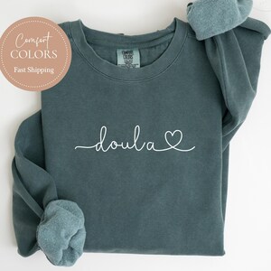 Doula Sweatshirt Doula Sweatshirts Comfort Color Birth Doula Shirt Minimalist Midwife Crewneck Postpartum Hoodie Doula Appreciation Gift Tee
