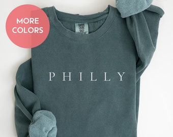 Philly Gift Sweatshirt Philly Sweatshirt Phillies Sweatshirt Comfort Color Sweatshirts Philadelphia Phillies Crewneck Minimalist Tee Shirt