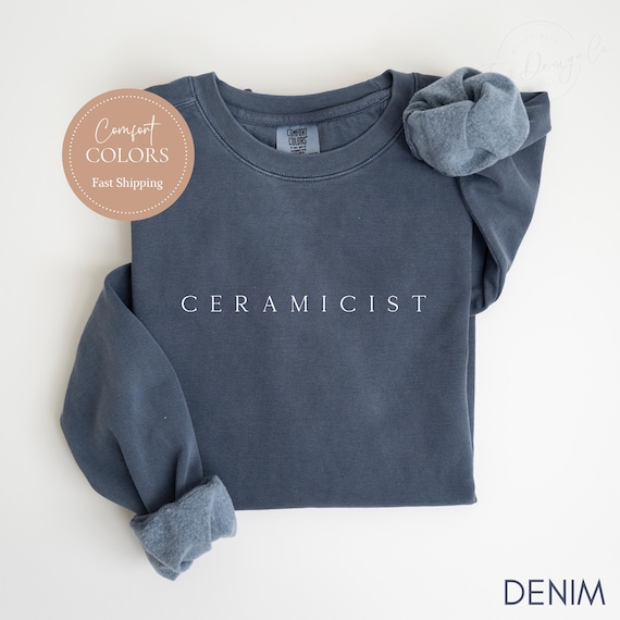Ceramicist Gift Ceramicist Shirt Comfort Color T-Shirt Gift For Ceramicists Pottery Artist Gift Ceramicist Gift for Women Clay Artist Tee