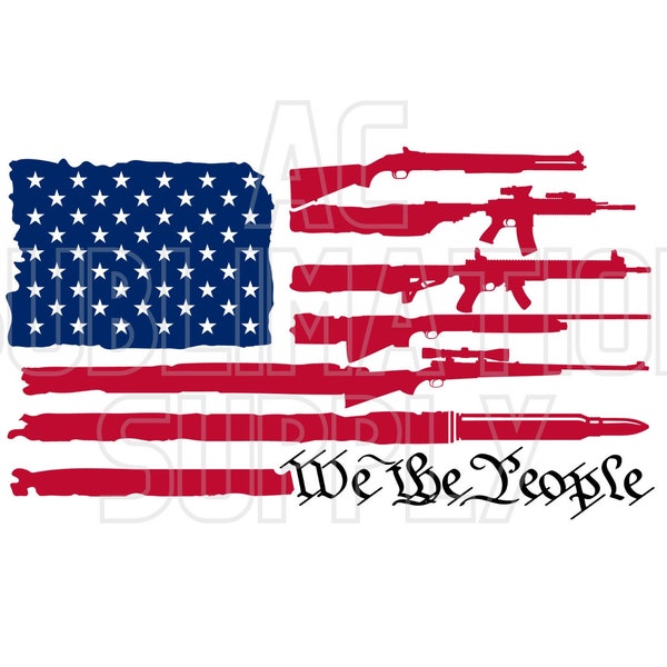 Ready to Press Sublimation Transfers | Up to 13" x19" | We The People | 2nd Amendment | Patriotic | American Flag | USA | Patriots