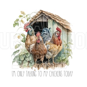Transferts de sublimation prêts à l'emploi | Jusqu'à 13" x19" | Je ne parle qu'à mes poulets aujourd'hui | Pays | Sarcastique | Poules | Ferme | Drôle