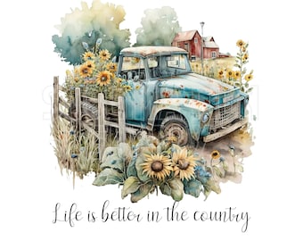 Ready to Press Sublimation Transfers | Up to 13" x19" | Life is Better in the Country | Vintage Truck | Field | Country Roads | Sunflower