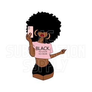 Ready to Press Sublimation Transfers | Up to 13&quot; x19&quot; | Black. No Sugar. No Cream. | African American | Coffee | Selfie | Sublimations