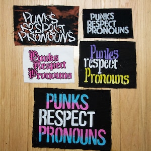 Punks Respect Pronouns Hand Painted punk patch