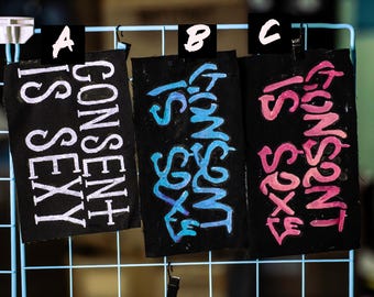 Consent is Sexy | PUNK PATCHES | Handpainted | Multiple Designs | Customizable