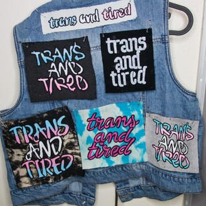 Trans and Tired Unique Handpainted DIY Punk Patch | Multiple Designs