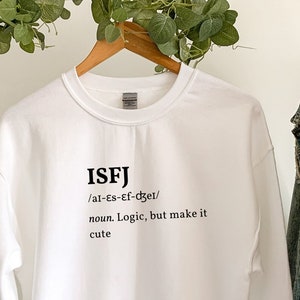 ISFJ Defender funny definition sweatshirt | Myers Briggs shirt | Personality Type | ISFJ shirt | MBTI gift | Psychology gift | introvert