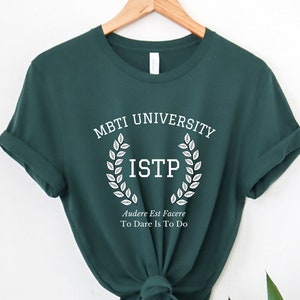 ISTP College Varsity Latin Phrase Shirt | Myers Briggs Shirt | Personality Type | ISTP Shirt | MBTI Gift | Psychology Gift | Funny Shirt
