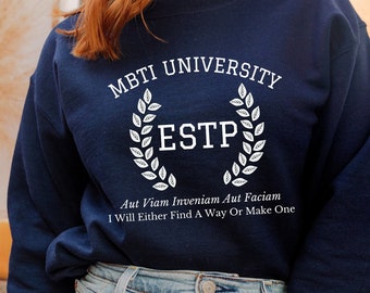 ESTP College Varsity Sweatshirt | Myers Briggs Sweatshirt | Personality Type | ESTP Sweatshirt | MBTI Gift | Psychology Gift | Funny Shirt