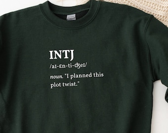 INTJ Architect funny definition sweatshirt | Myers Briggs shirt | Personality Type | INTJ shirt | MBTI gift | Psychology gift | introvert