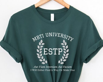 ESTP College Varsity Latin Phrase Shirt | Myers Briggs Shirt | Personality Type | ESTP Shirt | MBTI Gift | Psychology Gift | Funny Shirt