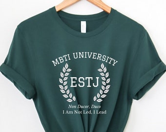 ESTJ College Varsity Latin Phrase Shirt | Myers Briggs Shirt | Personality Type | ESTJ Shirt | MBTI Gift | Psychology Gift | Funny Shirt