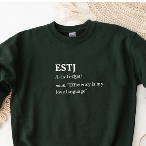 ESTJ Executive funny definition sweatshirt | Myers Briggs shirt | Personality Type | ESTJ shirt | MBTI gift | Psychology gift | extrovert
