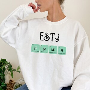 ESTJ Functions Scientific Periodic Elements sweatshirt | Myers Briggs | Personality Type | ESTJ | MBTI gift | Psychology gift | Science gift