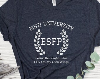 ESFP College Varsity Latin Phrase Shirt | Myers Briggs Shirt | Personality Type | ESFP Shirt | MBTI Gift | Psychology Gift | Funny Shirt