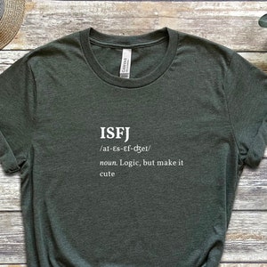 ISFJ Defender funny definition shirt | Myers Briggs shirt | Personality Type | ISFJ shirt | MBTI gift | Psychology gift | introvert gift