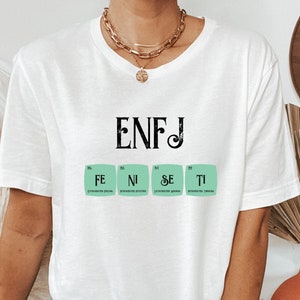 ENFJ Functions Scientific Periodic Elements shirt | Myers Briggs | Personality Type | ENFJ | MBTI gift | Psychology gift | Science gift