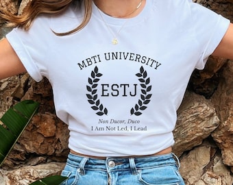 ESTJ College Varsity Latin Phrase Shirt | Myers Briggs Shirt | Personality Type | ESTJ Shirt | MBTI Gift | Psychology Gift | Funny Shirt