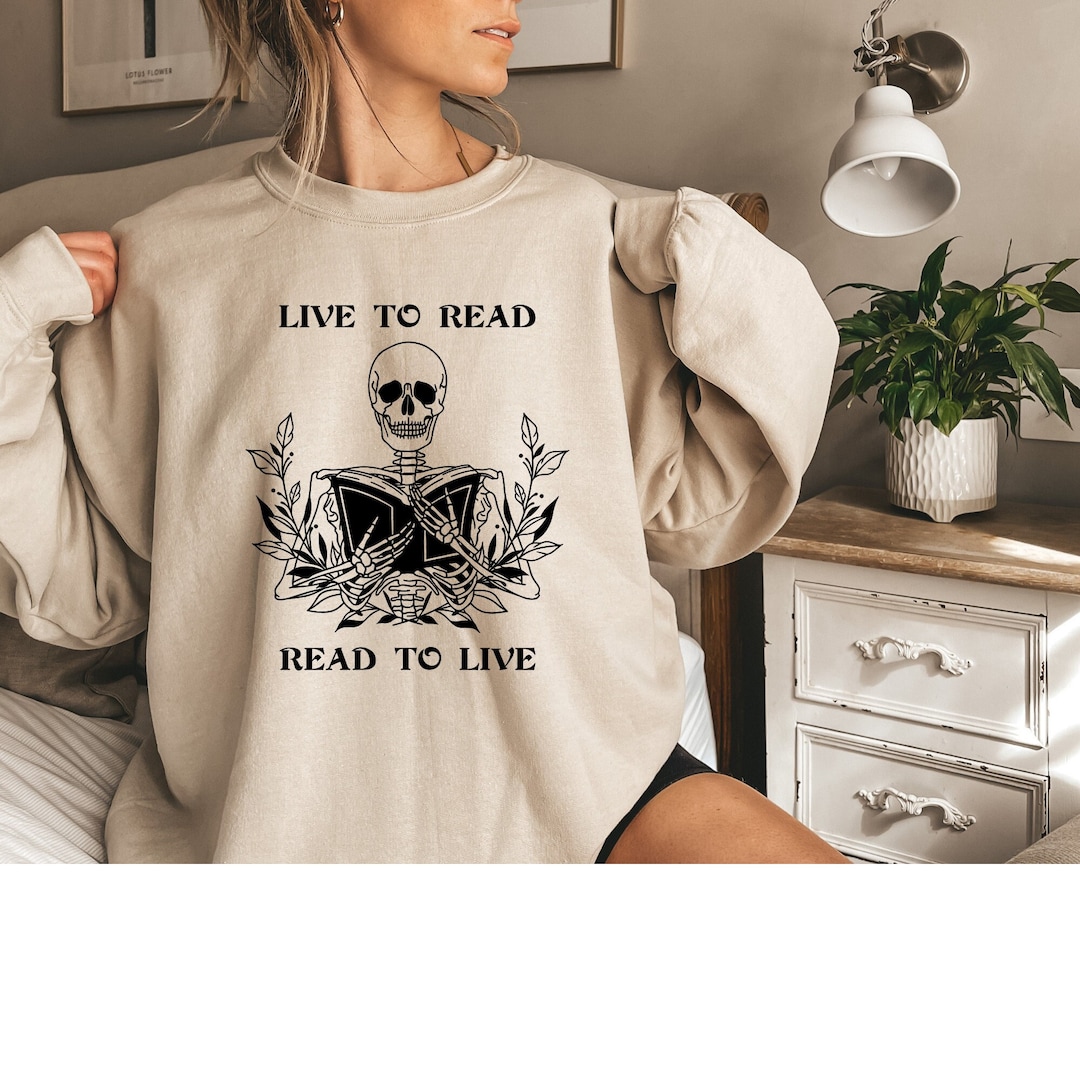 Live To Read Live to Read Read to Live Comfy Sweatshirt | Reader Gift | Bibliophile ...