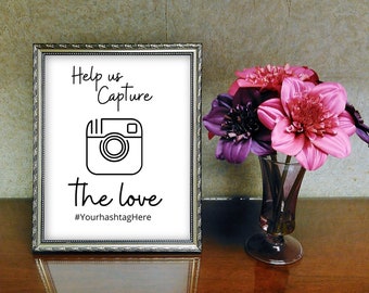 Wedding hashtag sign capture the love; digital download; print at home