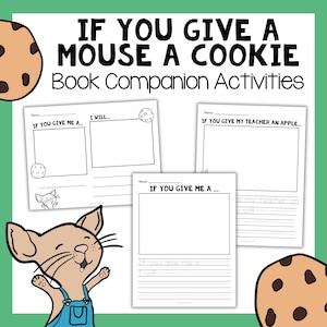 If You Give a Mouse a Cookie Worksheets If You Give a Mouse a Cookie Activities Read Aloud Activities, Story Time Printables