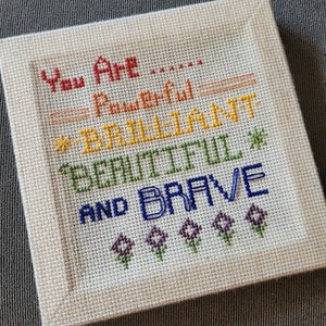 You Are...Powerful PRIDE Square Cross Stitch