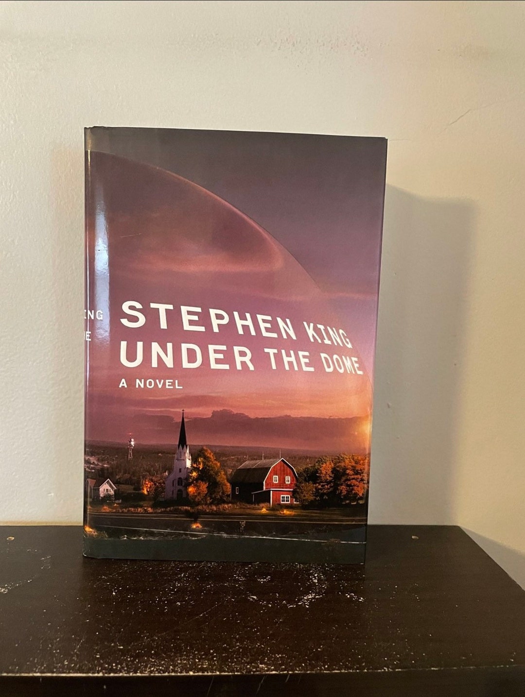 Under the Dome by Stephen King (hardcover)