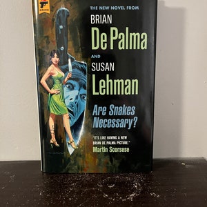 ¿Son necesarias las serpientes?  por Brian De Palma y Susan Lehman (Tapa dura)