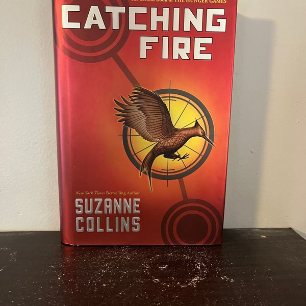 Catching Fire by Suzanne Collins (Hardcover)