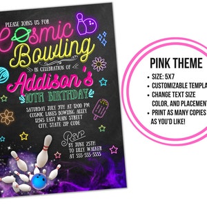 May include: A neon pink, yellow, and green invitation for a cosmic bowling birthday party. The invitation features a black chalkboard background with neon text that reads "Cosmic Bowling" and "Addison's 10th Birthday". The invitation also includes a bowling pin and ball graphic, as well as a variety of other space-themed graphics.