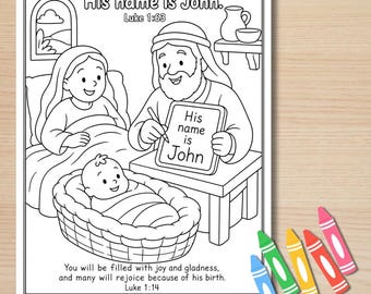 May include: A black and white coloring page featuring a scene from Luke 1:63 and 1:14. The illustration shows a person writing on a tablet, another person, and a baby in a basket. The text reads His name is John and includes Bible verses.
