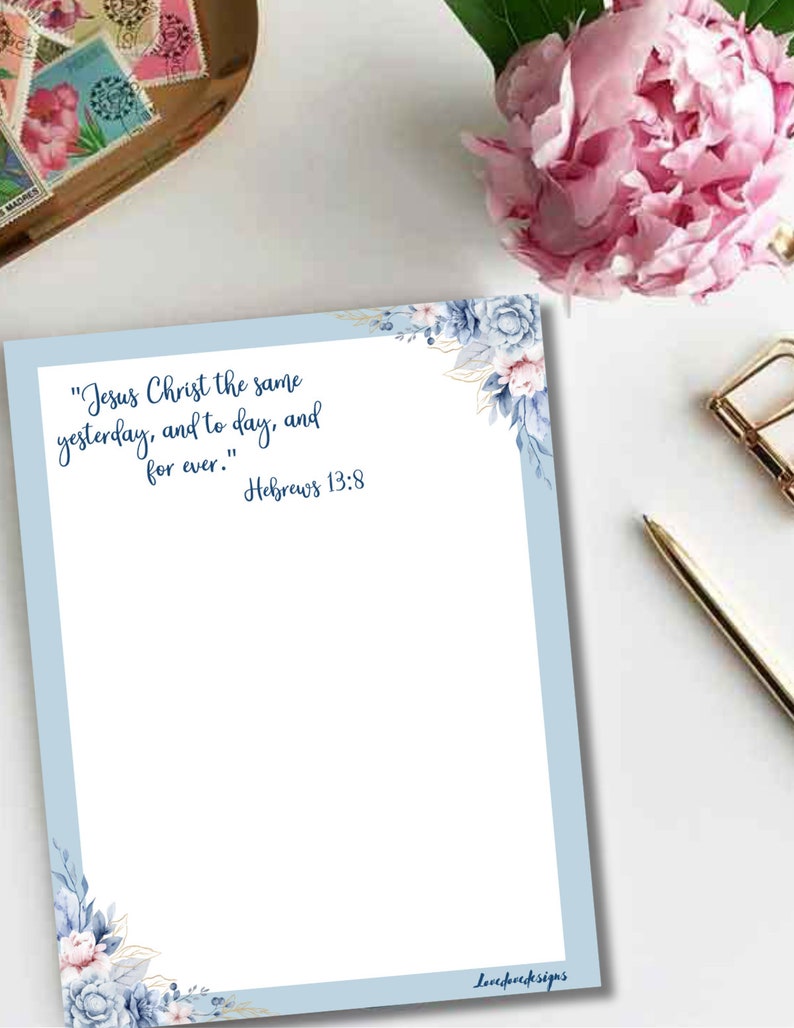 May include: A blue and white floral design with gold accents on a light blue background. The text "Jesus Christ the same yesterday, and to day, and for ever." Hebrews 13:8 is printed in dark blue.