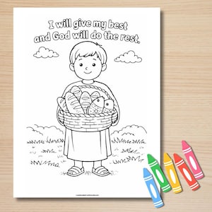 May include: Black and white coloring page featuring a child holding a basket of bread and fish. The text "I will give my best and God will do the rest" is at the top. Crayons in blue, green, yellow, red, and pink are on the right.