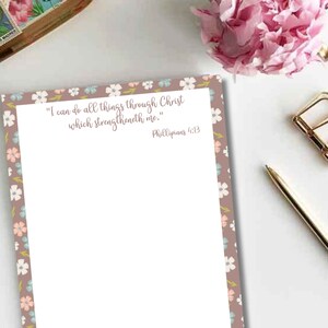 May include: A printable sheet of paper with a floral border and a quote from Philippians 4:13, "I can do all things through Christ which strengtheneth me."