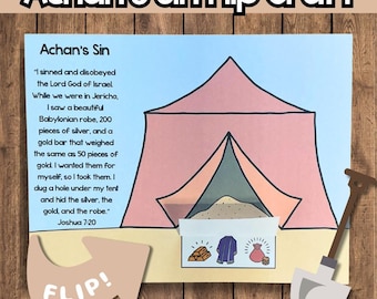 May include: A paper craft titled Achan's Sin Flip Craft featuring a light blue background with text from Joshua 7:20, a pink tent illustration, and a flap that lifts to reveal gold bars, a robe, and a bag of silver. A shovel icon is included.