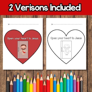 May include: Two versions of a craft project are shown. Each features a heart shape with the text "Open your heart to Jesus." One heart is red with a Jesus illustration, the other is a line drawing. The phrase "2 Versions Included" is at the top.