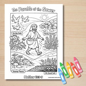 May include: Black and white coloring page titled "The Parable of the Sower" with illustrations of a man sowing seeds, birds, and different types of soil. Includes the text "Matthew 13:3-9" and several crayons.